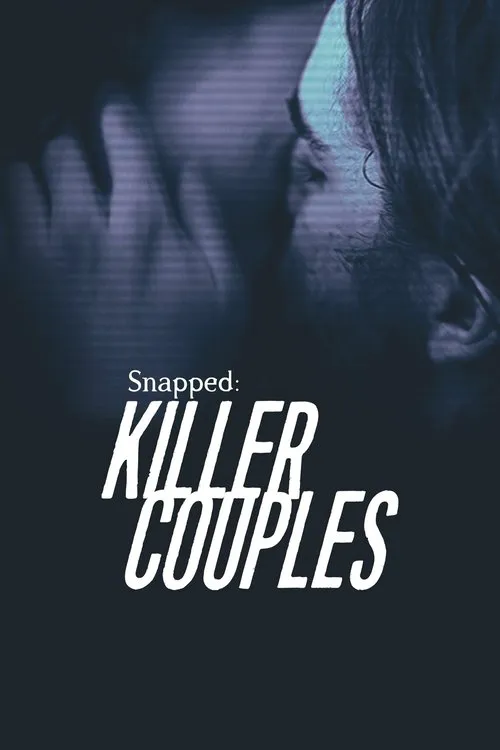 Snapped: Killer Couples 第 12 季海报