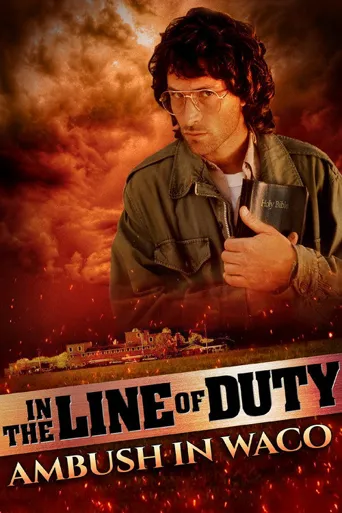 Ambush in Waco: In the Line of Duty海报