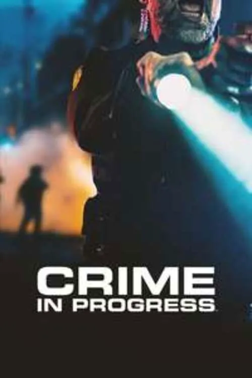 Crime in Progress 第 1 季海报