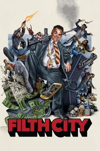 Filth City海报