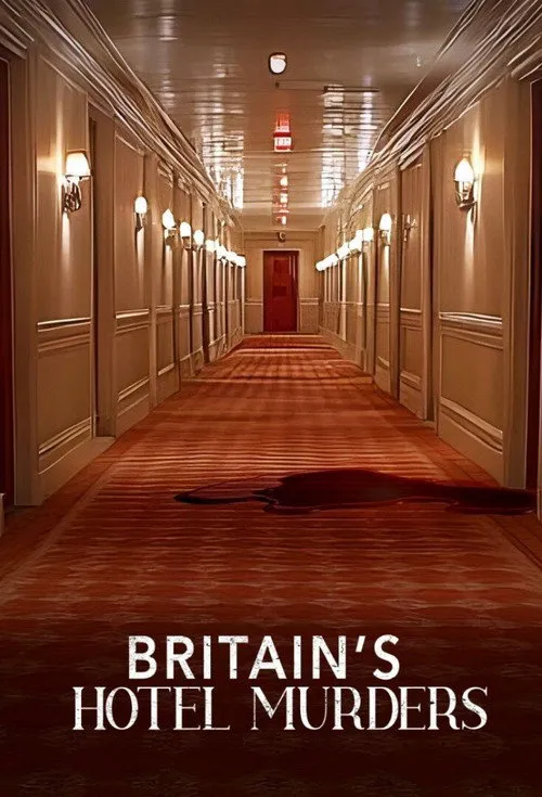 Britain's Hotel Murders 第 1 季海报