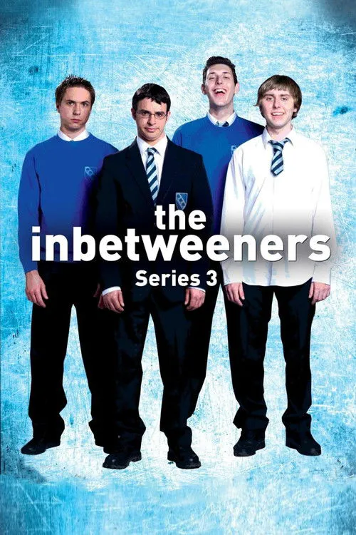 The Inbetweeners 第 3 季海报