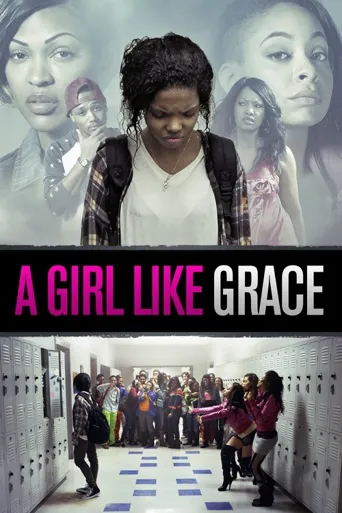 A Girl Like Grace海报