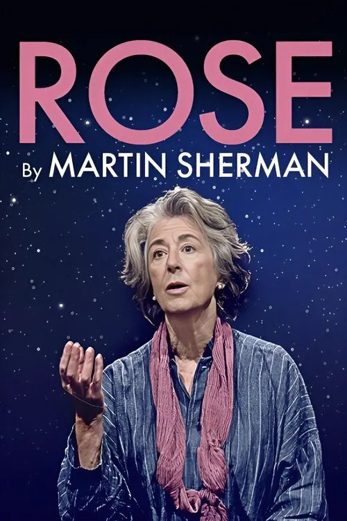 Rose by Martin Sherman海报