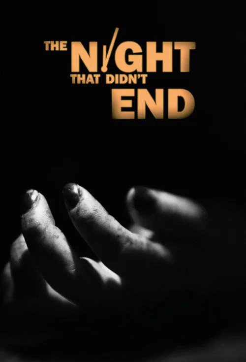 The Night That Didn't End 第 1 季海报