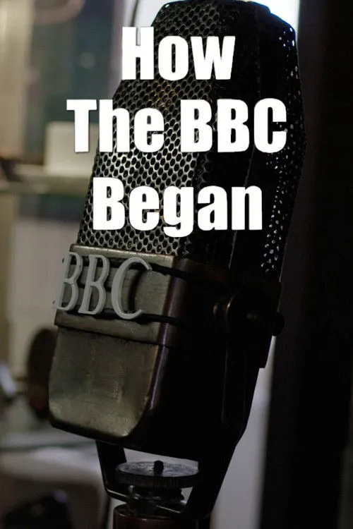 How the BBC Began 第 1 季海报