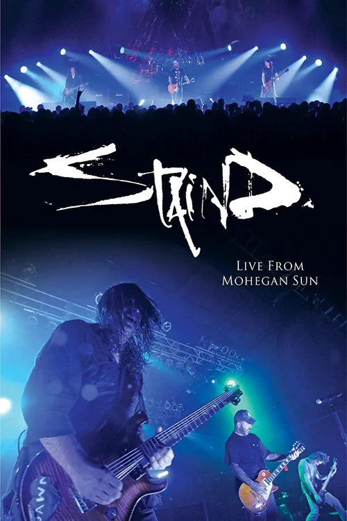 Staind - Live From Mohegan Sun海报