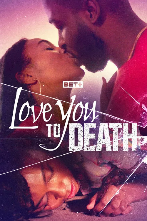 Love You to Death 第 1 季海报