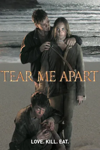 Tear Me Apart海报