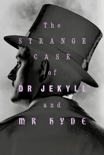 The Strange Case of Dr Jekyll and Mr Hyde海报