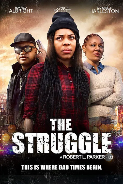 The Struggle海报