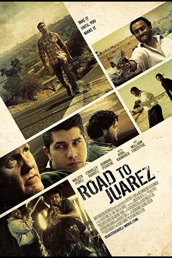 Road to Juarez海报