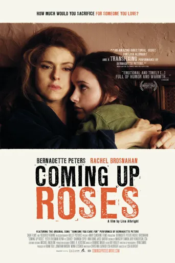 Coming Up Roses海报