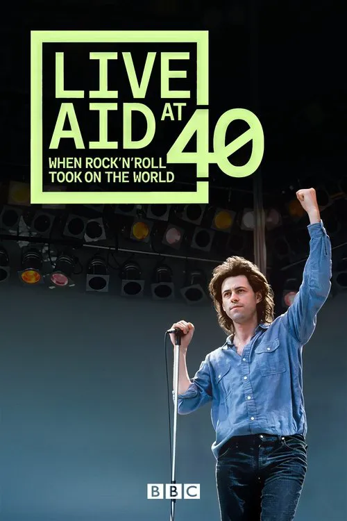 Live Aid at 40: When Rock ’n’ Roll Took on the World 第 1 季海报