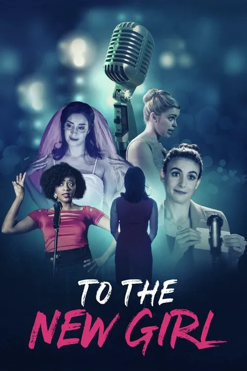 To the New Girl海报