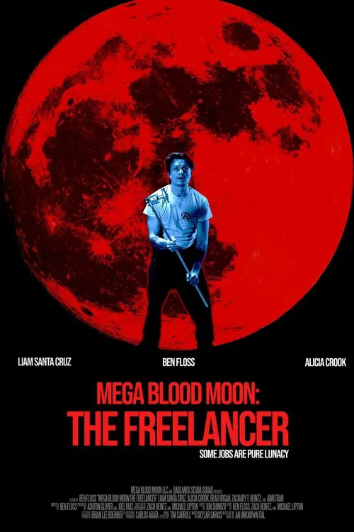 Mega Blood Moon: The Freelancer海报