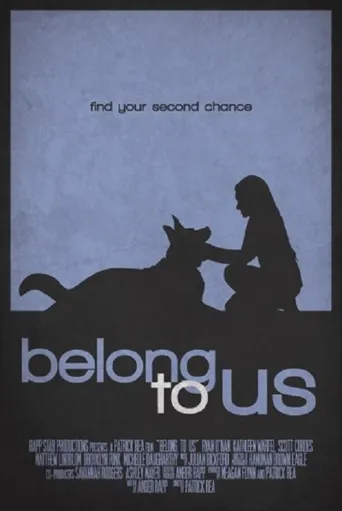 Belong to Us海报