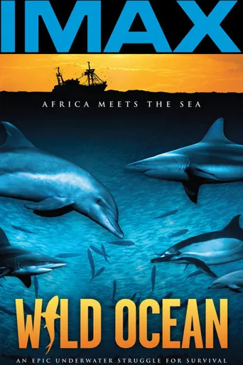 IMAX - 狂野之海海报