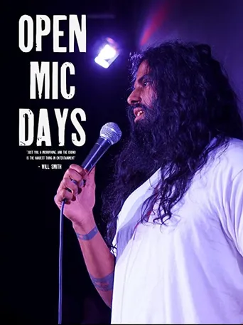 Open Mic Days海报