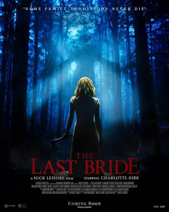 The Last Bride海报