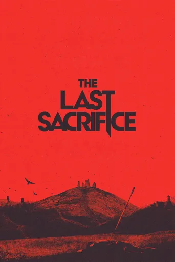 The Last Sacrifice海报