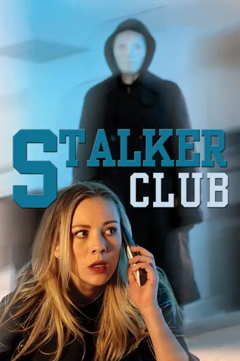 the stalker club海报