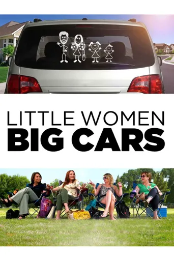 Little Women, Big Cars海报