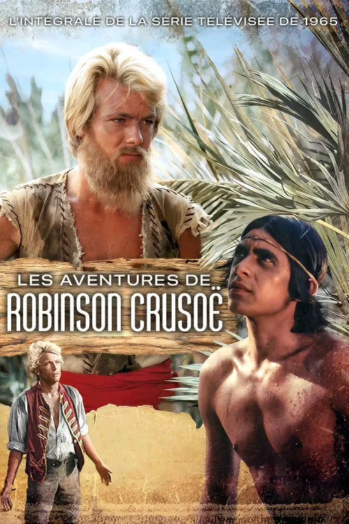 Les Aventures de Robinson Crusoë 第 1 季海报
