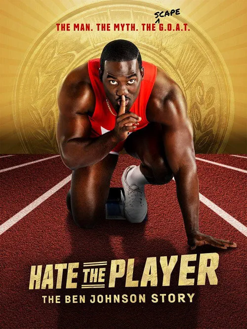 Hate the Player: The Ben Johnson Story 第 1 季海报