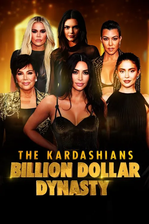 The Kardashians: Billion Dollar Dynasty 第 1 季海报
