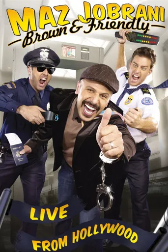 Maz Jobrani: Brown & Friendly海报