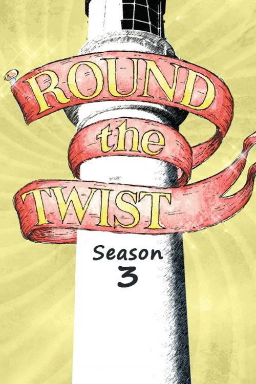 Round the Twist 第 3 季海报