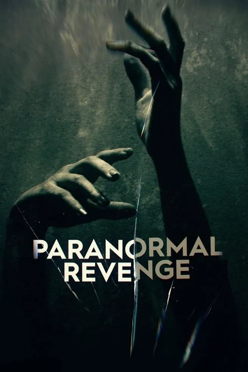 Paranormal Revenge 第 1 季海报