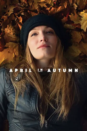 April in Autumn海报