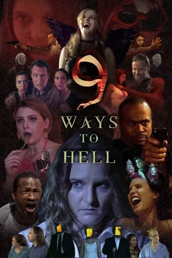 9 Ways to Hell海报