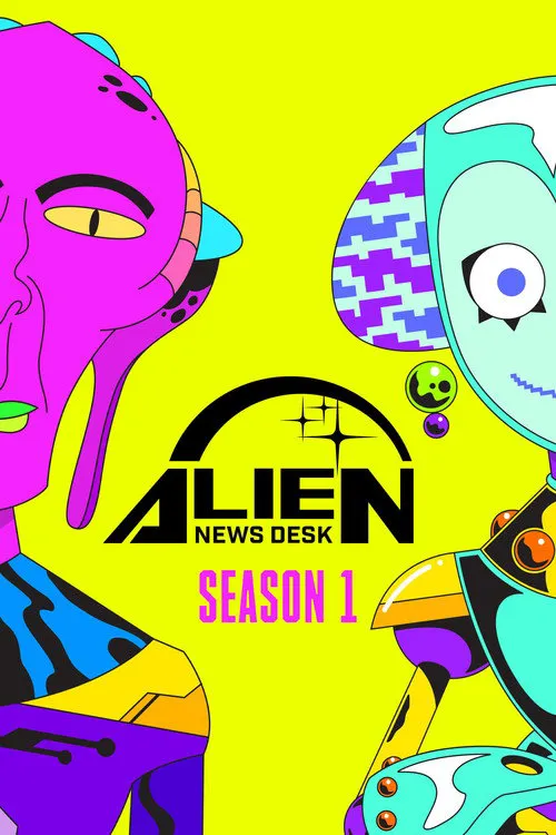 Alien News Desk 第 1 季海报
