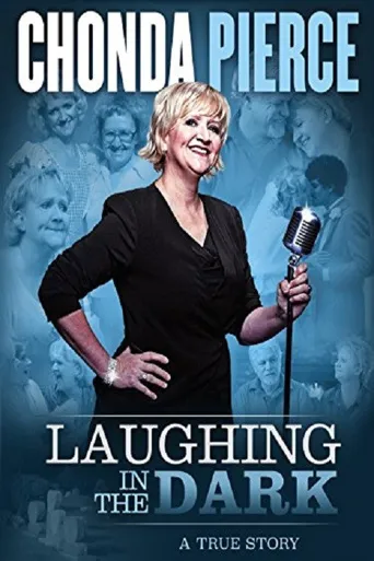 Chonda Pierce: Laughing in the Dark海报