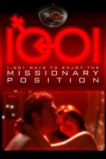 1,001 Ways to Enjoy the Missionary Position海报