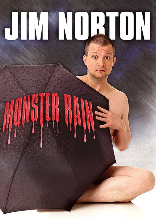 Jim Norton: Monster Rain海报