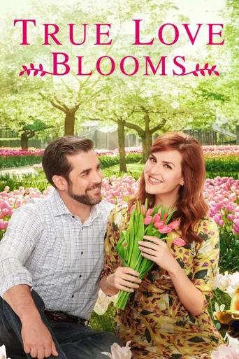 True Love Blooms海报