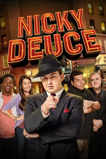 Nicky Deuce (TV)海报