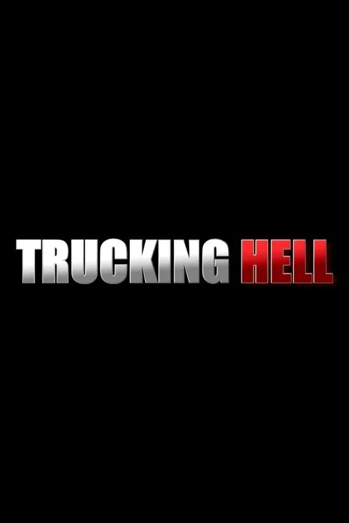 Trucking Hell 第 2 季海报
