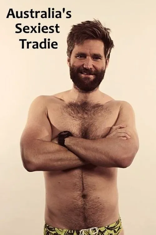 Australia's Sexiest Tradie 第 1 季海报