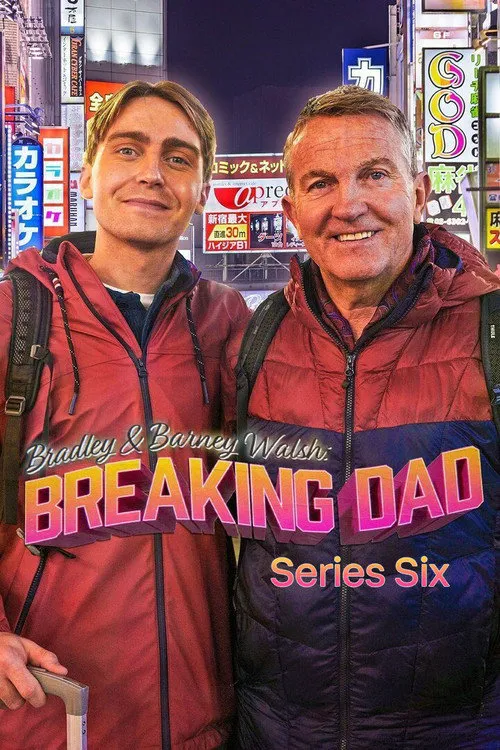 Bradley Walsh & Son: Breaking Dad 第 6 季海报