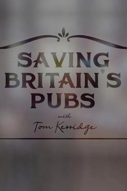 Saving Britain's Pubs with Tom Kerridge 第 1 季海报