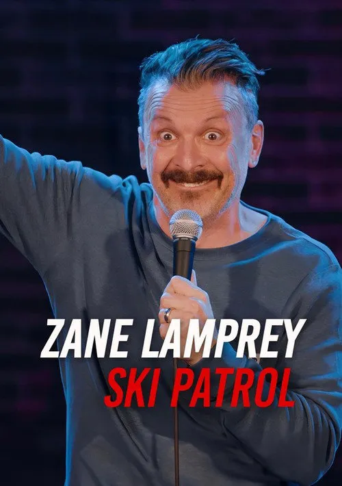 Zane Lamprey: Ski Patrol海报