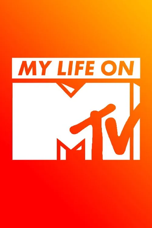 My Life On MTV 第 1 季海报