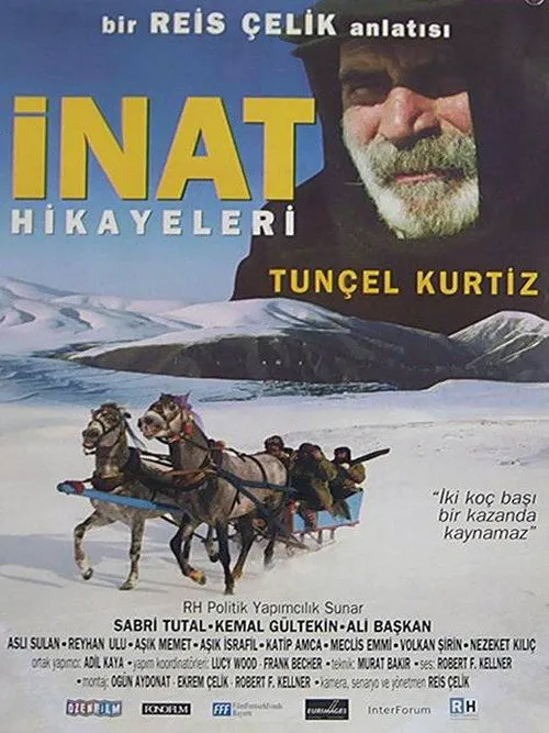 İnat Hikayeleri海报