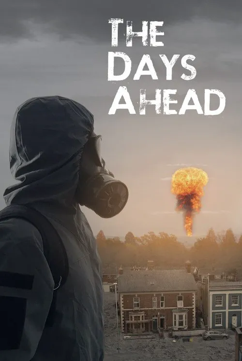 The Days Ahead海报