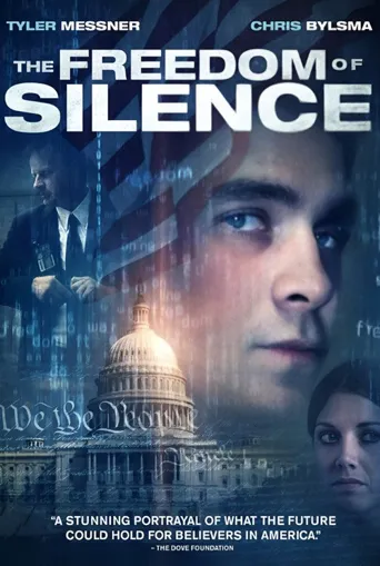 The Freedom of Silence海报